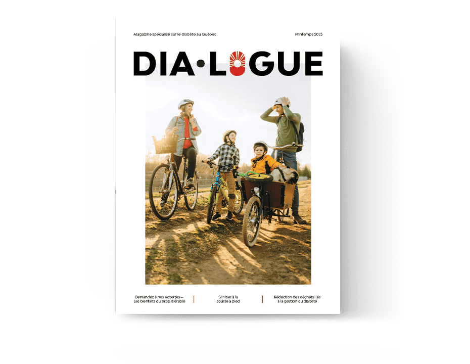 Magazine Dia·Logue <br>Diabète Québec
